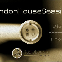 LondonHouseSession 08-01-2016 Reloaded by Dj Tino®