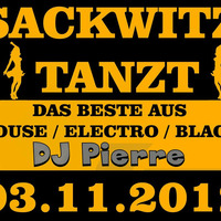 DJ Pierre - Sackwitz Tanzt 03.11.2012 by DJ Pierre
