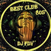 Best Club 80 S' by Djfdv Frédéric