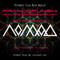 FrancoFunghi [hbr1.com - GOAgemein.de REC] at NOMAD Chai Bar Berlin/Germany 11.10.14 by ॐ FrancoFunghi ॐ [hbr1.com]