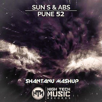 SUN S & ABS - PUNE 52 VS Superwave (Shantanu Mashup) by DJ SHANTANU