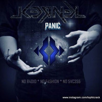 K3RN3L - Panic by K3RN3L
