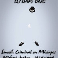 DJ DAPS1 - SMOOTH CRIMINAL ON MIXTAPES (2009) by daps1
