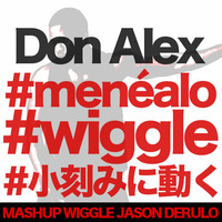 Don Alex - Menéalo (Refix) by Don Alex