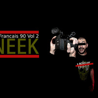 Mix Hip Hop Francais 90 Vol 2 - By Uneek (Fev 13) by Dirty South Family