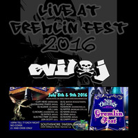 DJ EviL J- Live @ Gremlin Fest. 2016 **FreeDownload** by DJ EviL J