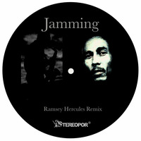 Jamming - Ramsey Hercules Remix by Ramsey Hercules