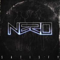 NERO - Satisfy (LoKo Bootleg)- Free DL In Description by LoKo