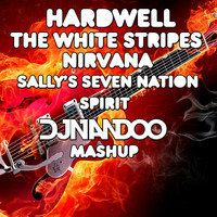 Hardwell Ft. White Stripes &amp; Nivana - Sally's seven nation spirit ( Djnandoo Rock and roll mash ) by Djnandoo