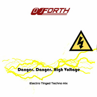 Danger, Danger, High Voltage by djforth