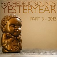 Psychedelic Sounds Yesteryear 3 - 2012 by jrb