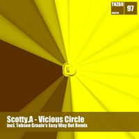 Scotty A. - Vicious Circle ( Graale `s Easy Way Out Remix ) by Tobsen Graale