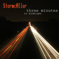 Three Minutes to Midnight by Stormcaller