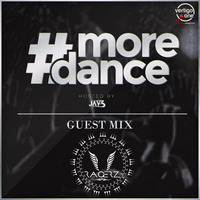 More Dance Radio Show - Ragerz Guest Mix *FREE DOWNLOAD --> CLICK 'BUY'* by Ragerz