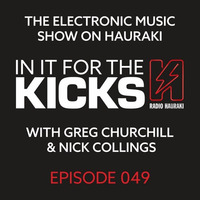 In It For The Kicks Episode 049 - 15 January 2015