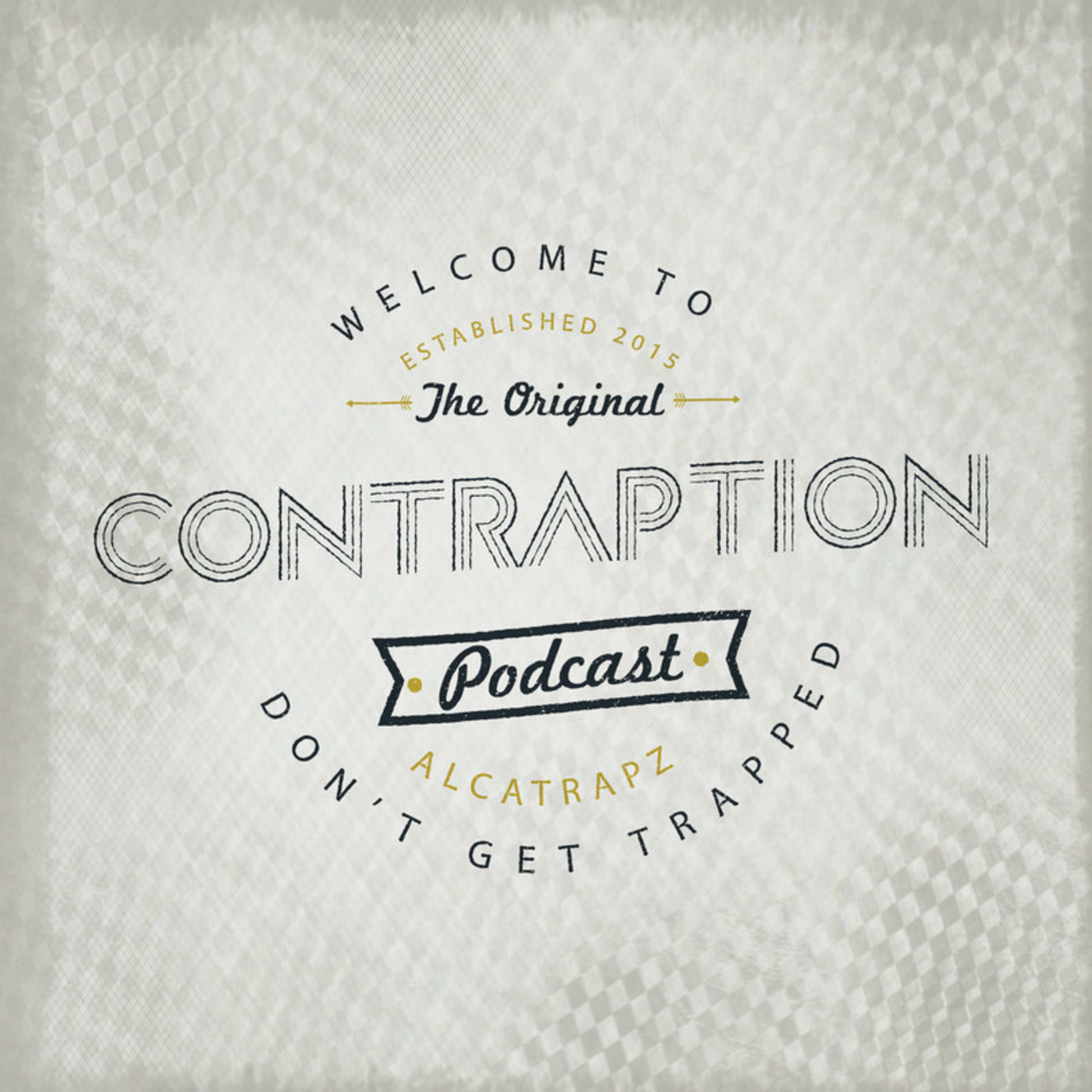 Contraption Podcast 001 episode artwork