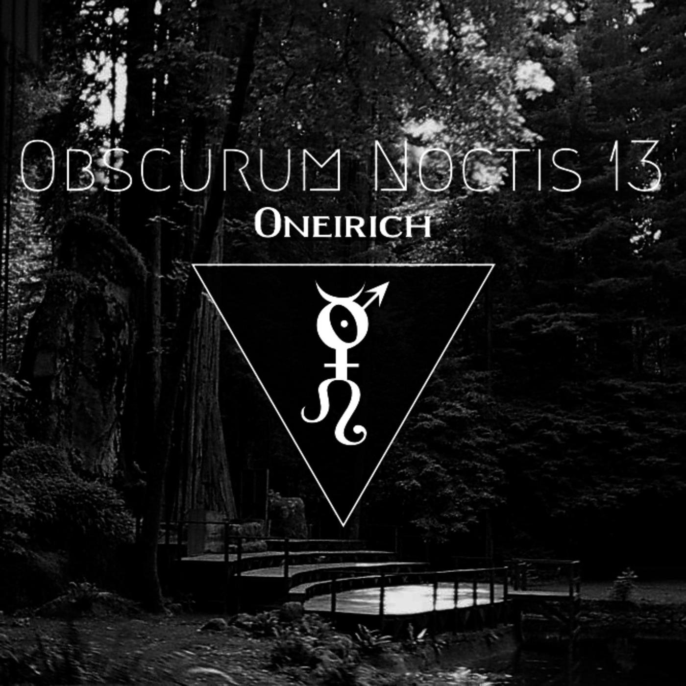 Obscurum Noctis 13 ∴ Oneirich episode artwork