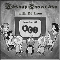 02-Mashup Showcase w DJ Useo-oki by DJ Konrad Useo