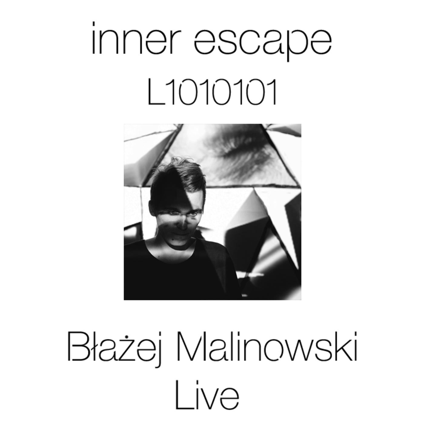 Inner Escape exclusive L1010101 Błażej Malinowski  Live — Inner Escape cover