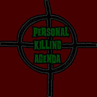 PERSONAL:KILLING:AGENDA