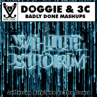 White Storm by Badly Done Mashups