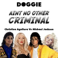 Doggie - Aint No Other Criminal by Badly Done Mashups
