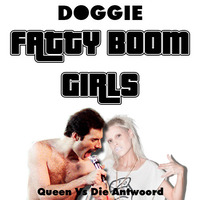 Doggie - Fatty Boom Girls by Badly Done Mashups