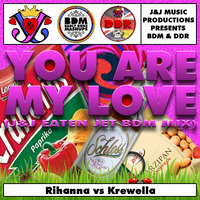 You Are My Love (J&amp;J Eaten Jet BDM Mix) by Badly Done Mashups