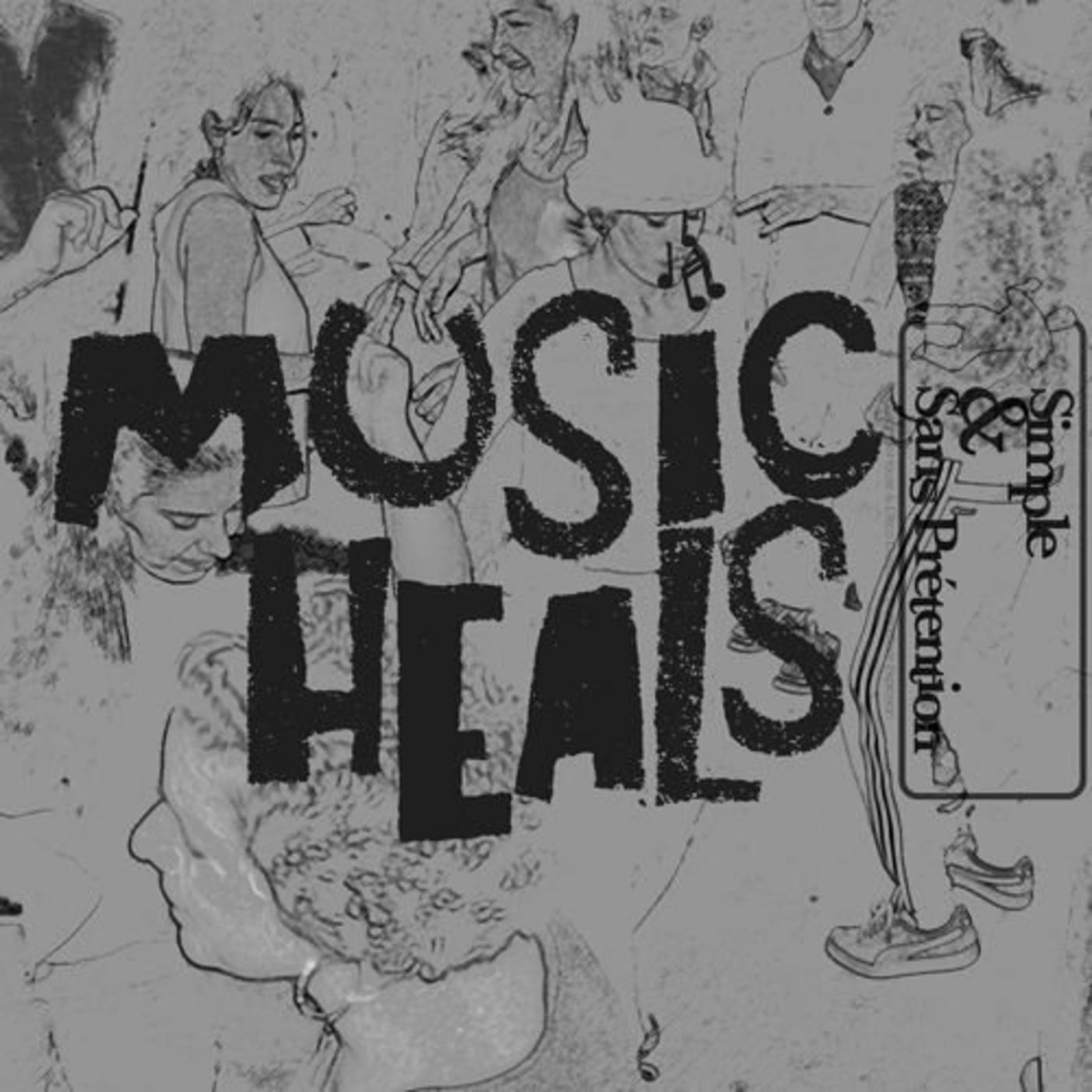 Simple & Sans Prétention / Sessions #9 / Music Heals! episode artwork
