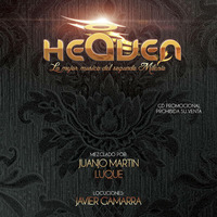 "CD Heaven Classics" Mix By Juanjo Martín &amp; Luque, Locuciones Javier Gamarra. by Heavenmadrid