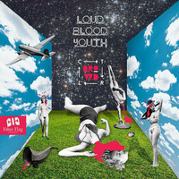 Crowd Control - Loud Blood Youth Mixtape - FREE ALBUM [False Flag Operation Rec] by DubKraft Records