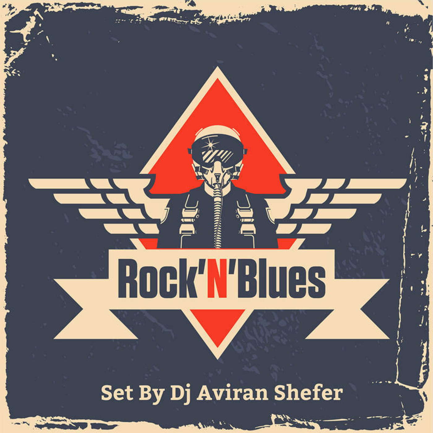 Rock'N'Blues - Set by Dj Aviran Shefer episode artwork