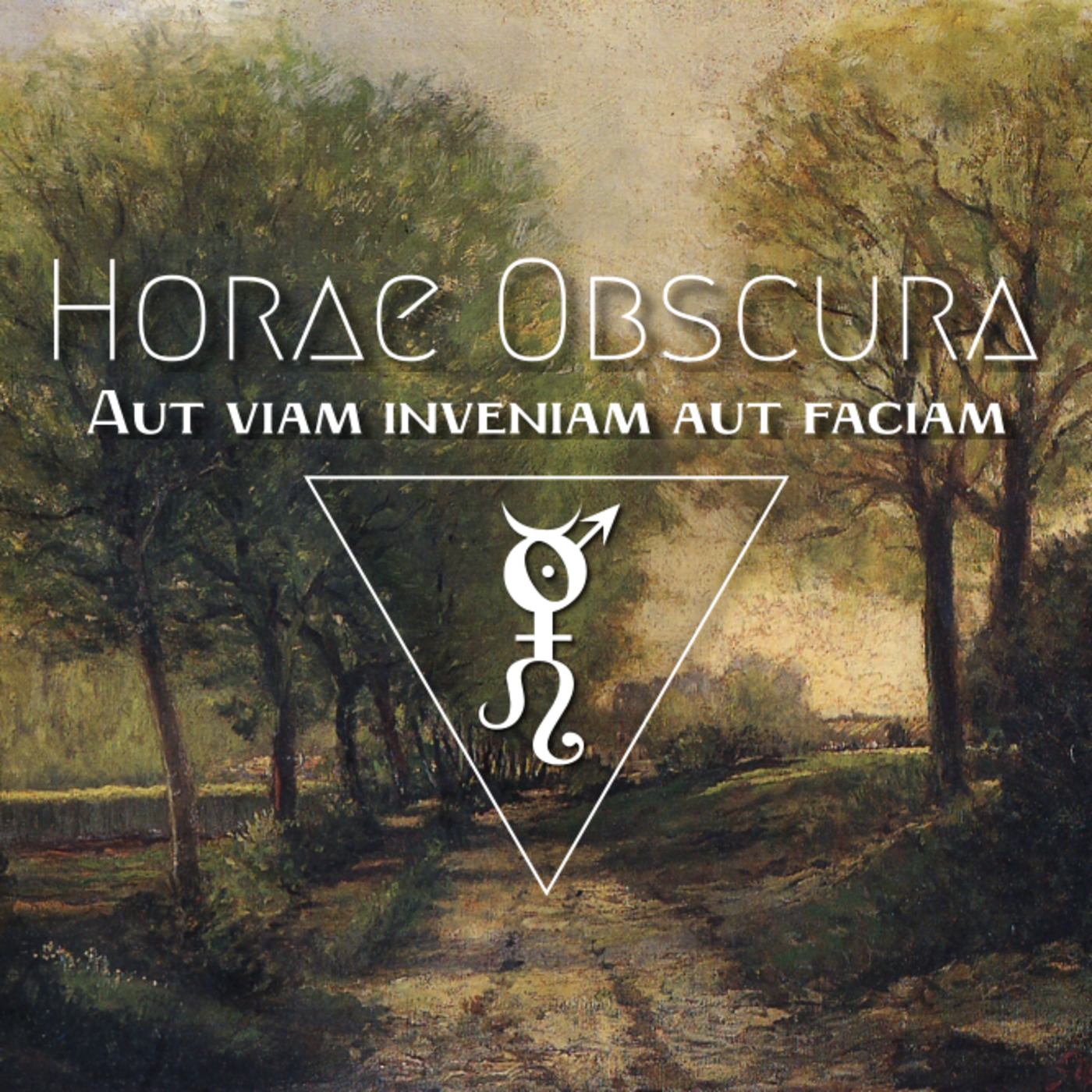 Horae Obscura LXI - Aut viam inveniam aut faciam episode artwork