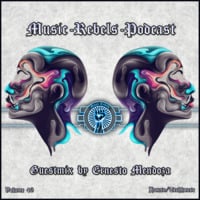 Music-Rebels-Podcast vol.46 (House/Techhouse) Guestmix by Ernesto Mendoza by Music-Rebels