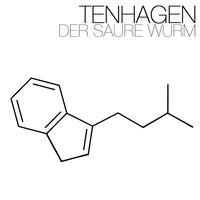 Tenhagen - Der Saure Wurm by Tenhagen