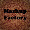 Mashup Factory