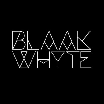 BLAAK WHYTE