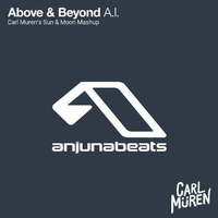 Above & Beyond - A.I. (Carl Muren's Sun&Moon mash up) by Carl Muren