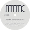 Man Made Mechanical Culture