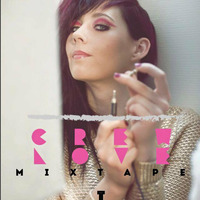 QOV - CREWLOVE MIXTAPE I by Queen of Vandalism