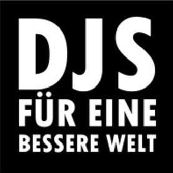 DJs f&uuml;r eine bessere Welt