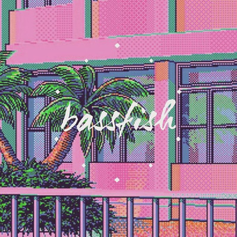 Bassfish[BANKAI]