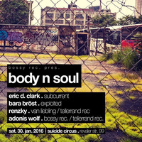 Bossy Wax pres. Adonis Wolf @ Body N Soul by Bossy Rec.