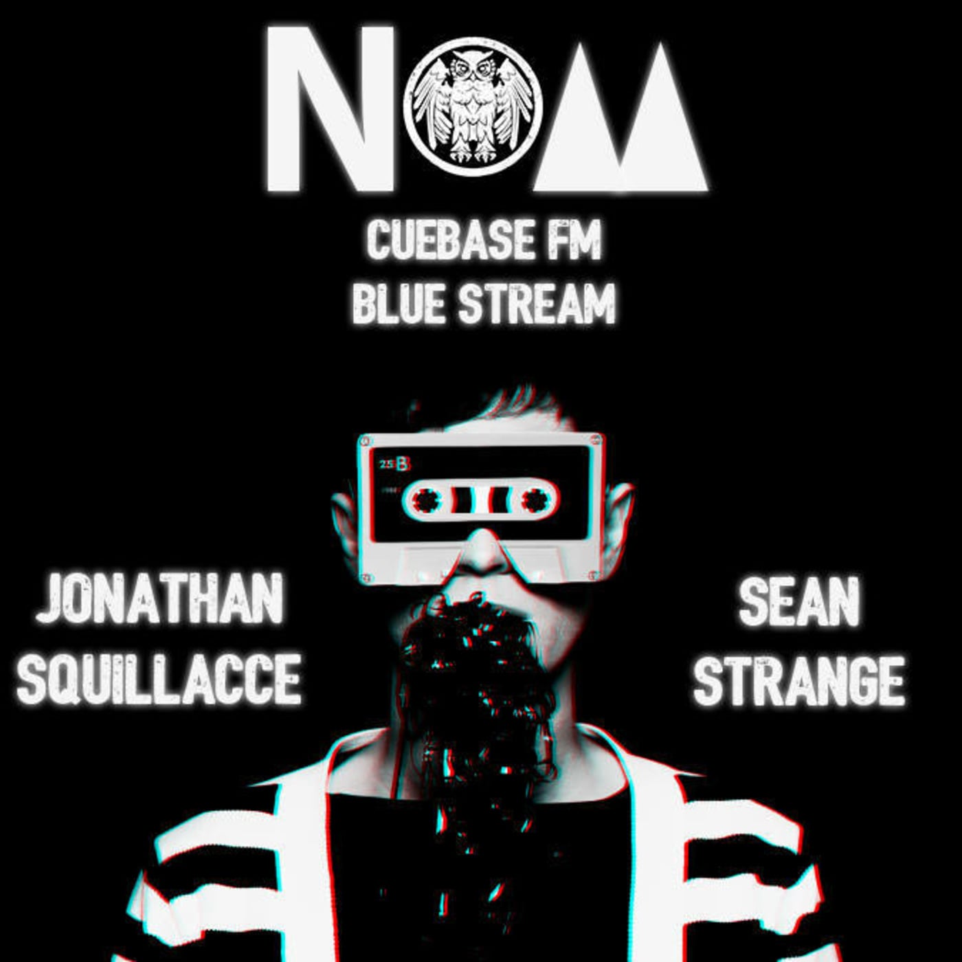 #48 Jonathan Squillacce pres. NOM Special Guest Sean Strange [10-4-16] (CUEBASE FM BLUE STREAM)