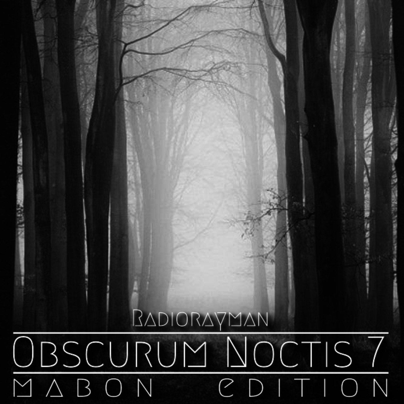 Obscurum Noctis 7 - Mabon Edition - Radio Rayman episode artwork