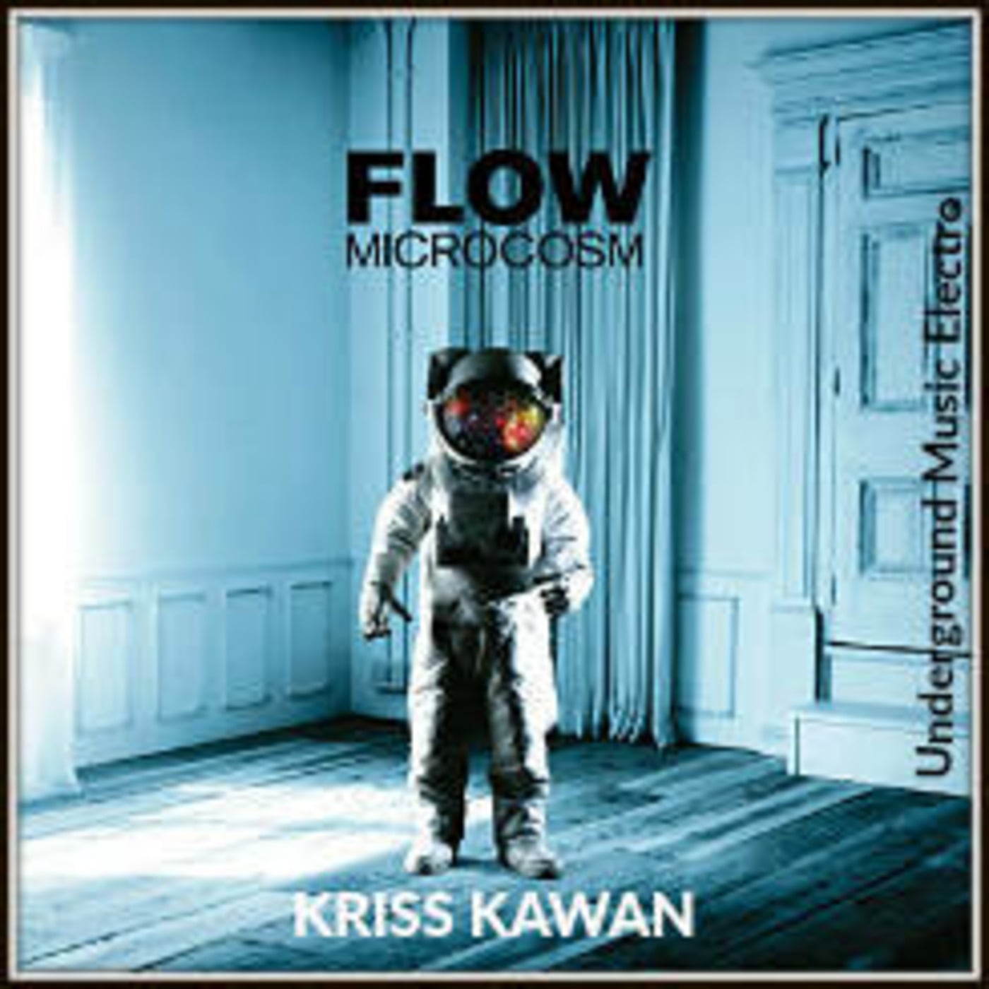 "MICROCOSM" Mixtape By Kriss Kawan episode artwork