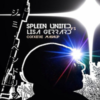 SPLEEN UNITED VS. LISA GERRARD ( COTXETXE MASHUP ) by COTXETXE