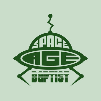 The Space-Age Baptist ~ Ambient Classics