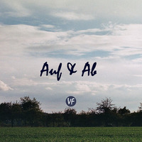 Auf &amp; Ab (DJ-Set) - Vincent Fachinger by Vincent Fachinger