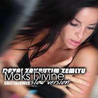 Julia Volkova - Давай Закрутим Землю ( Maks Divine slow version) by onlytatuweb